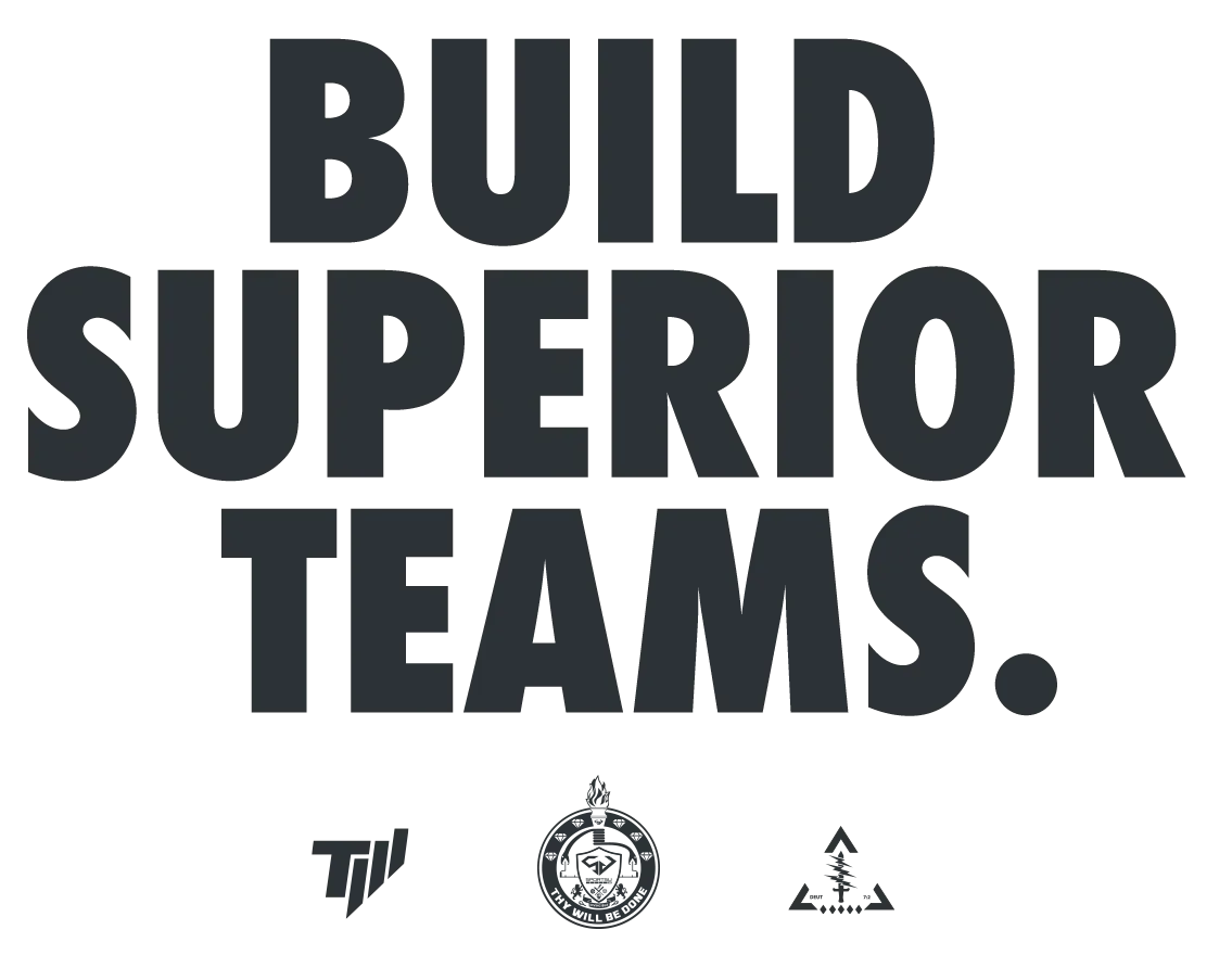 Build Superior Teams